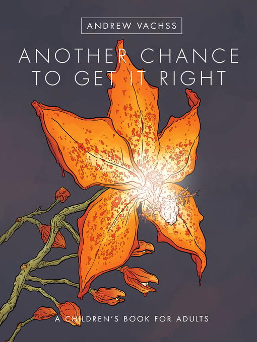 Title details for Another Chance to Get It Right by Andrew Vachss - Available